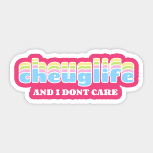 Cheuglife Sticker